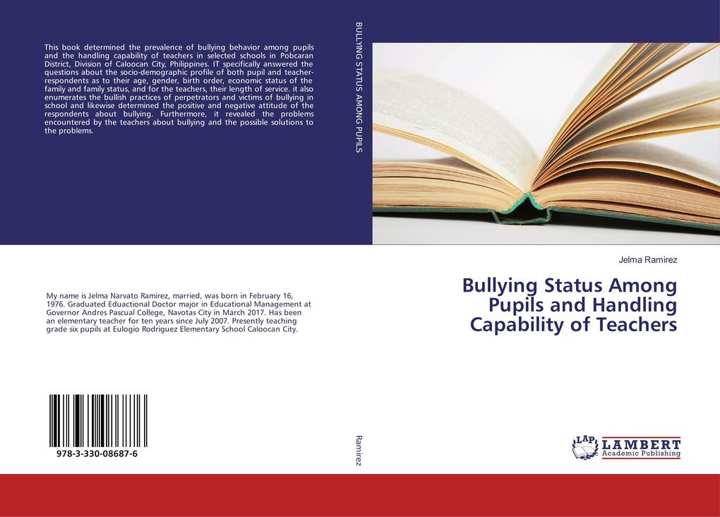 Bullying Status Among Pupils and Handling Capability of Teachers als Buch von Jelma Ramirez - Jelma Ramirez
