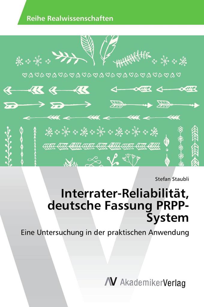 Interrater-Reliabilität deutsche Fassung PRPP-System