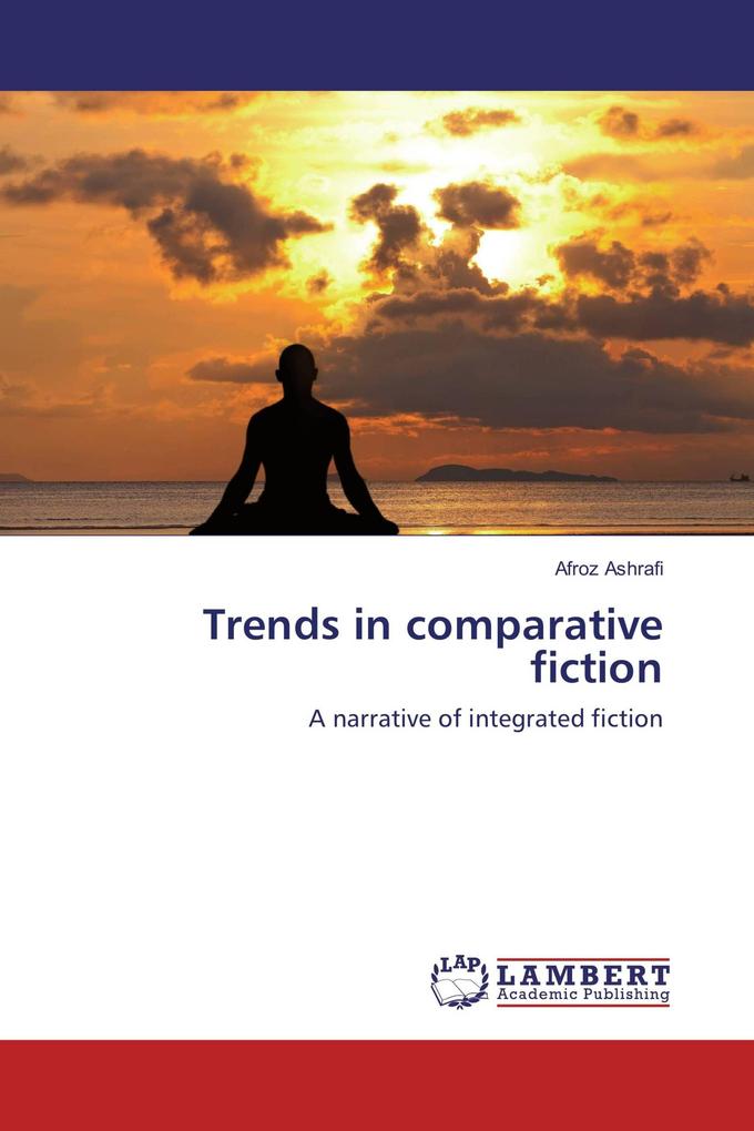 Trends in comparative fiction