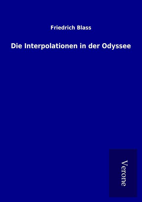 Die Interpolationen in der Odyssee