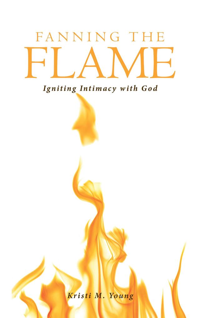 Fanning the Flame