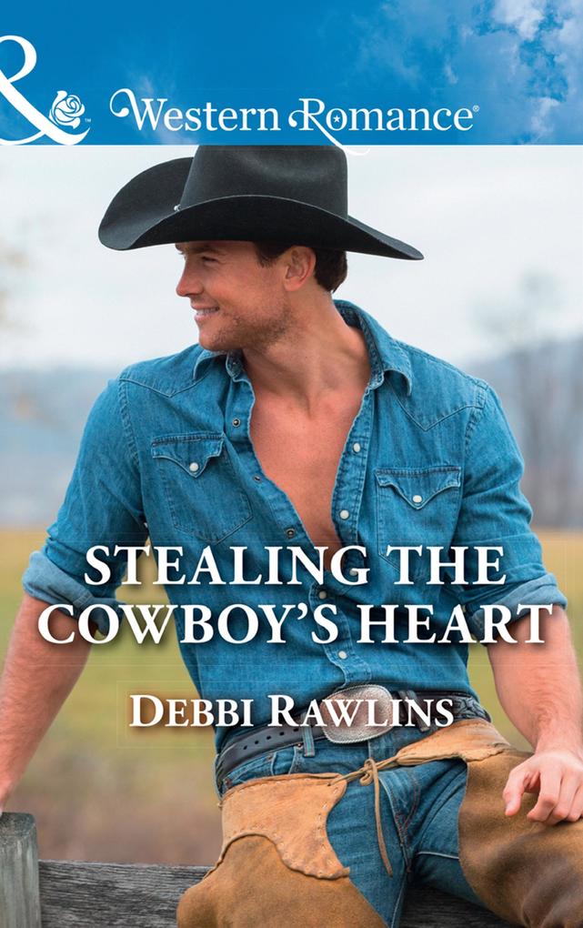 Stealing The Cowboy‘s Heart (Made in Montana Book 17) (Mills & Boon Western Romance)