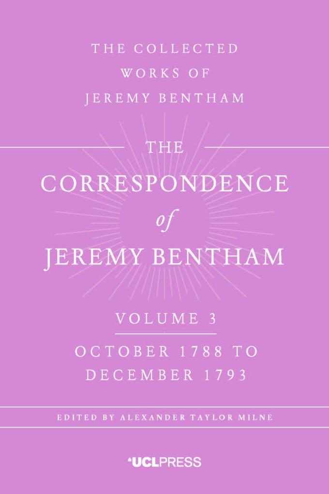 The Correspondence of Jeremy Bentham Volume 4