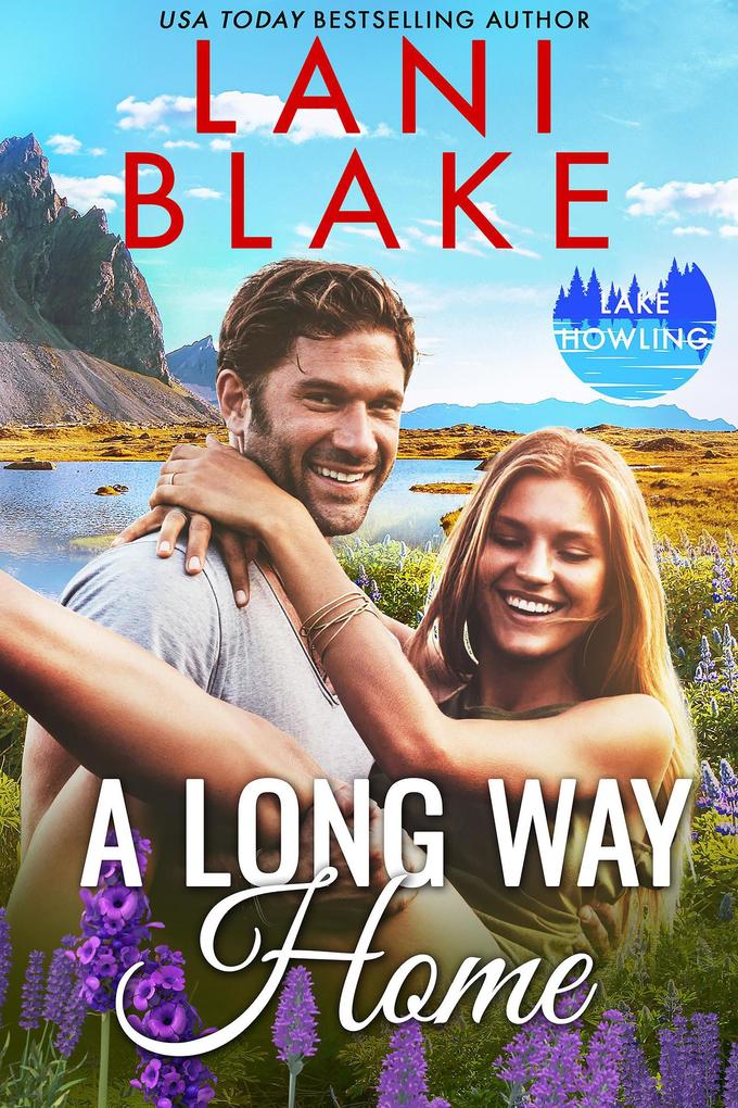 A Long Way Home (Lake Howling Series #6)