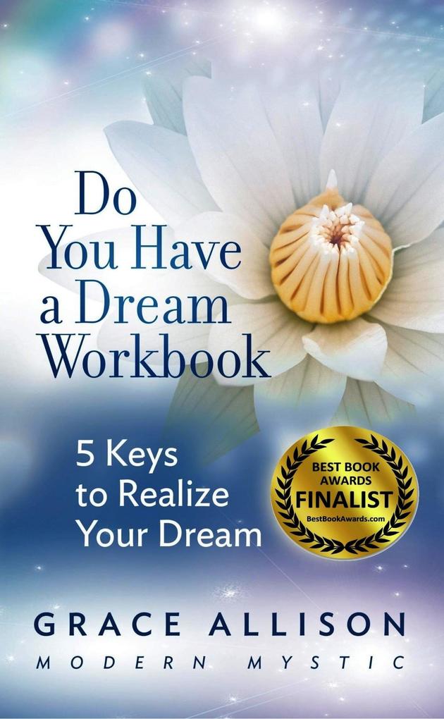 Do You Have a Dream Workbook
