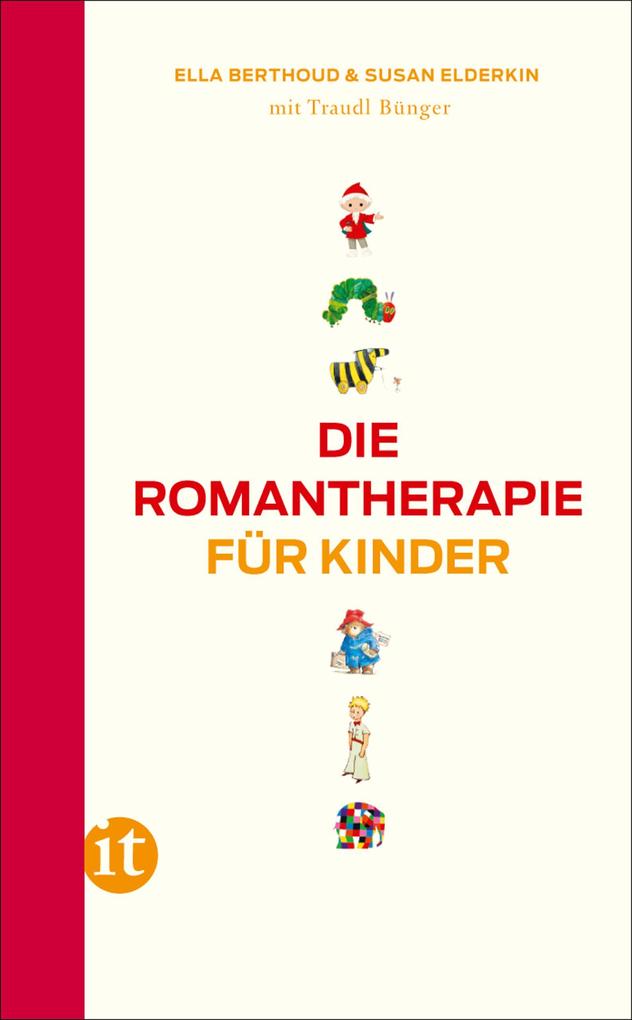 Die Romantherapie für Kinder - Ella Berthoud/ Susan Elderkin