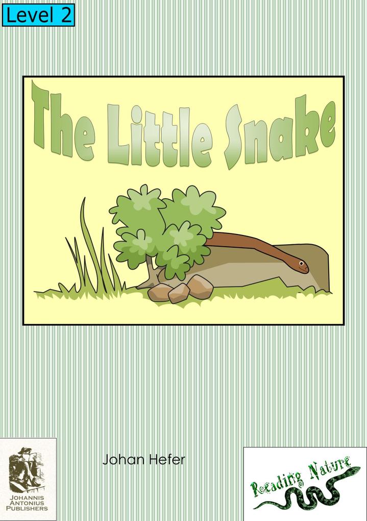 The Little Snake (Reading Nature)