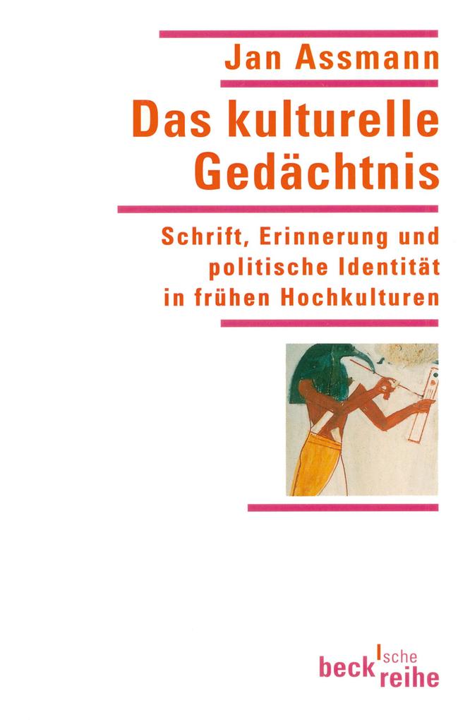 Das kulturelle Gedächtnis