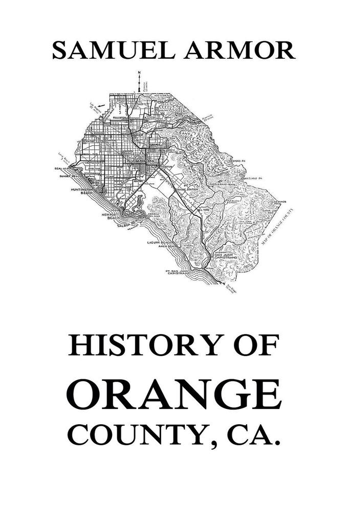 History of Orange County Ca.