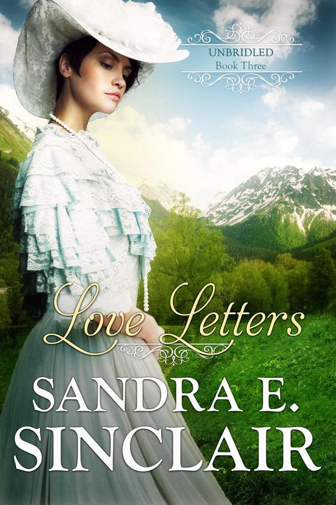 Love Letters (The Unbridled Series #3)