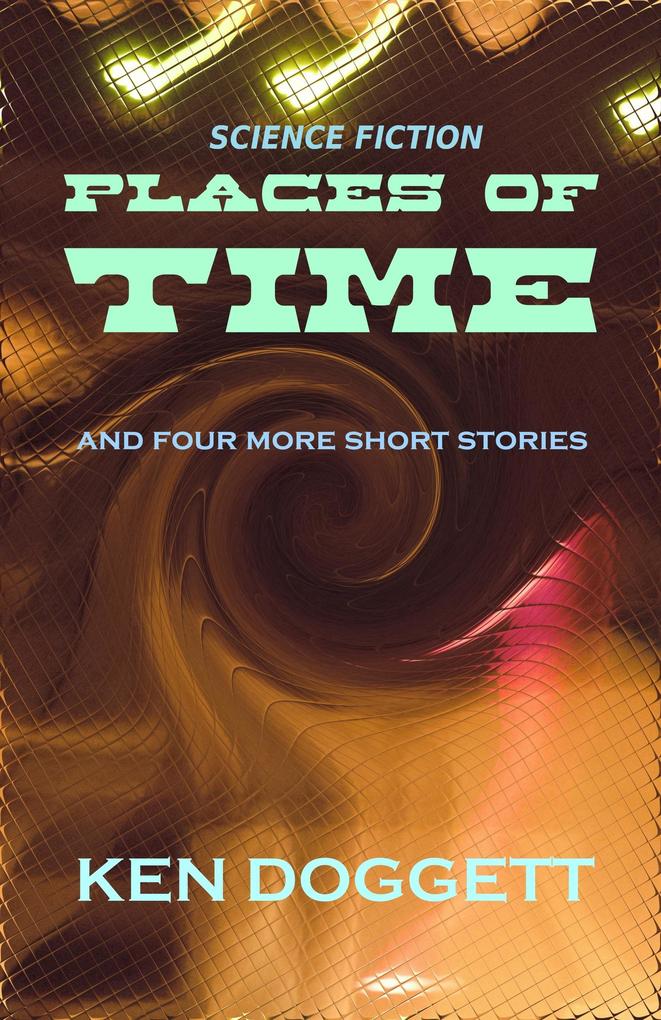 Places Of Time