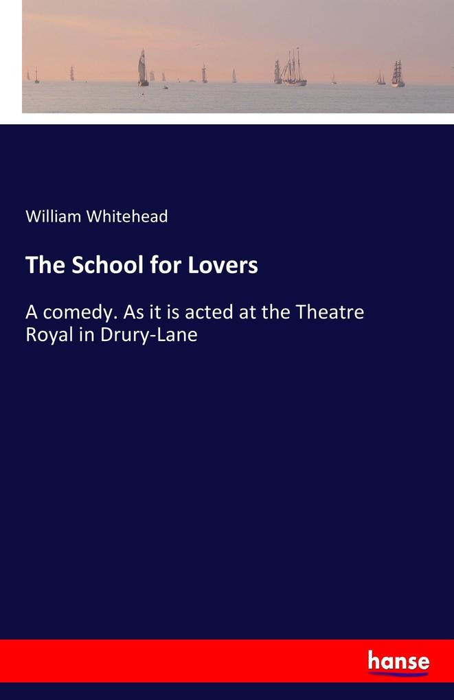 Image of The School for Lovers