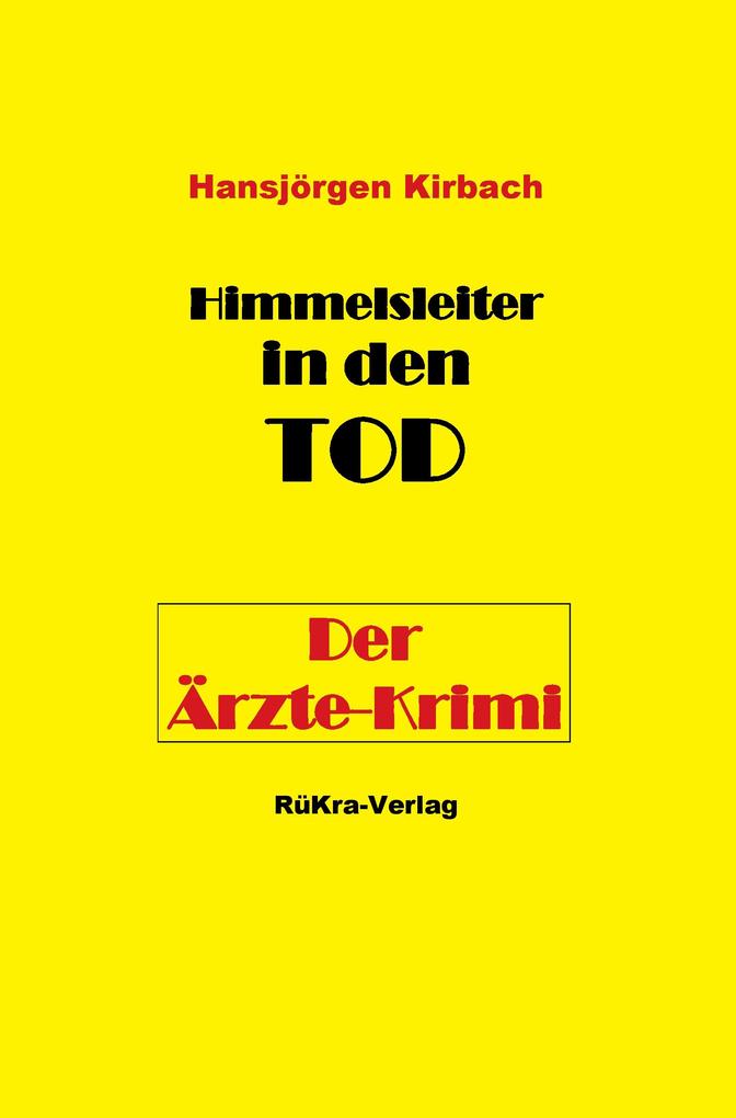 Himmelsleiter in den Tod