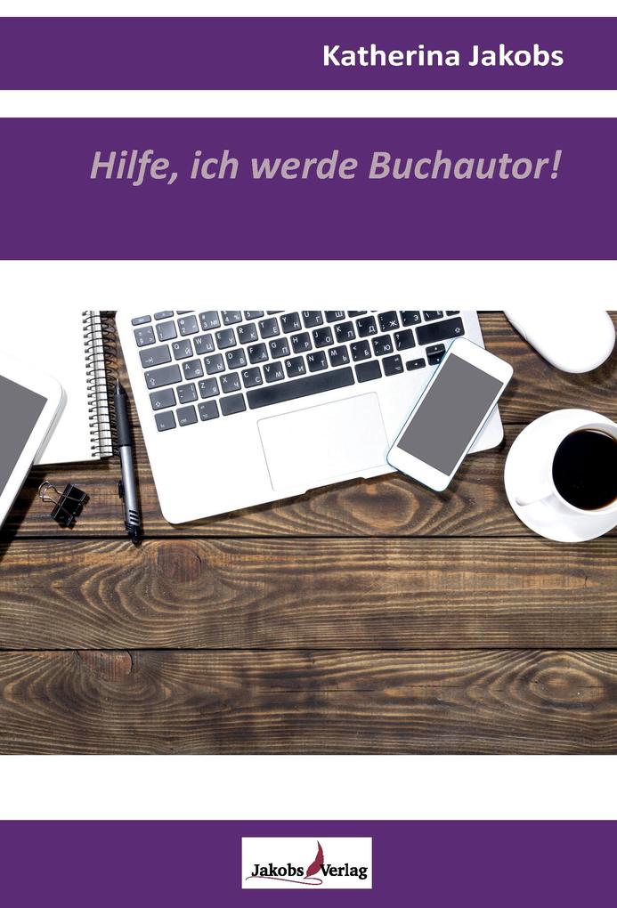 Hilfe ich werde Buchautor!