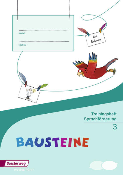 BAUSTEINE Sprachbuch 3. Trainingsheft Sprachförderung. Baden-Württemberg Berlin Brandenburg Bremen Hamburg Hessen Mecklenburg-Vorpommern Niedersachsen Nordrhein-Westfalen Rheinland-Pfalz Saarland Schleswig-Holstein