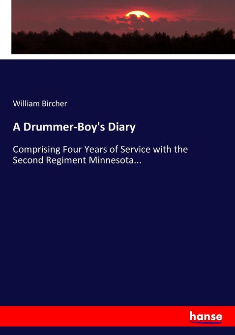 A Drummer-Boy‘s Diary