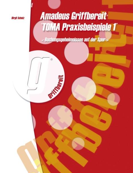 Amadeus Griffbereit 'Toma Praxisbeispiele 1'