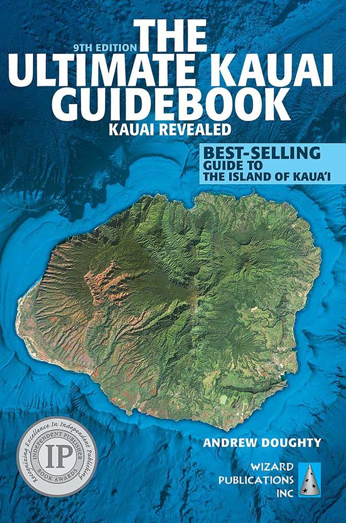 Ultimate Kauai Guidebook
