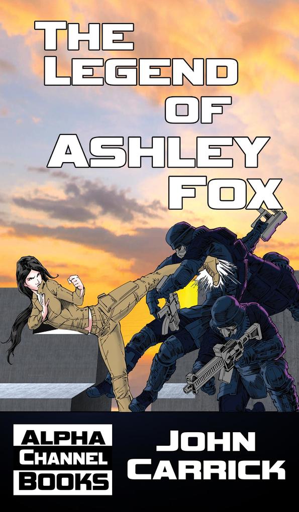 Legend of Ashley Fox