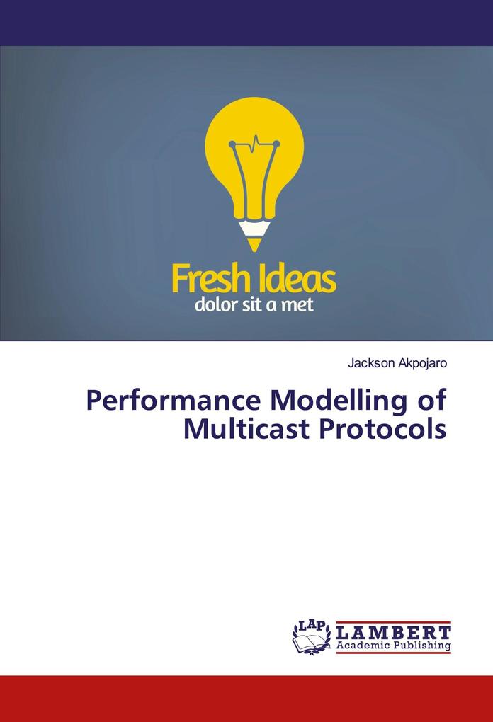 Performance Modelling of Multicast Protocols