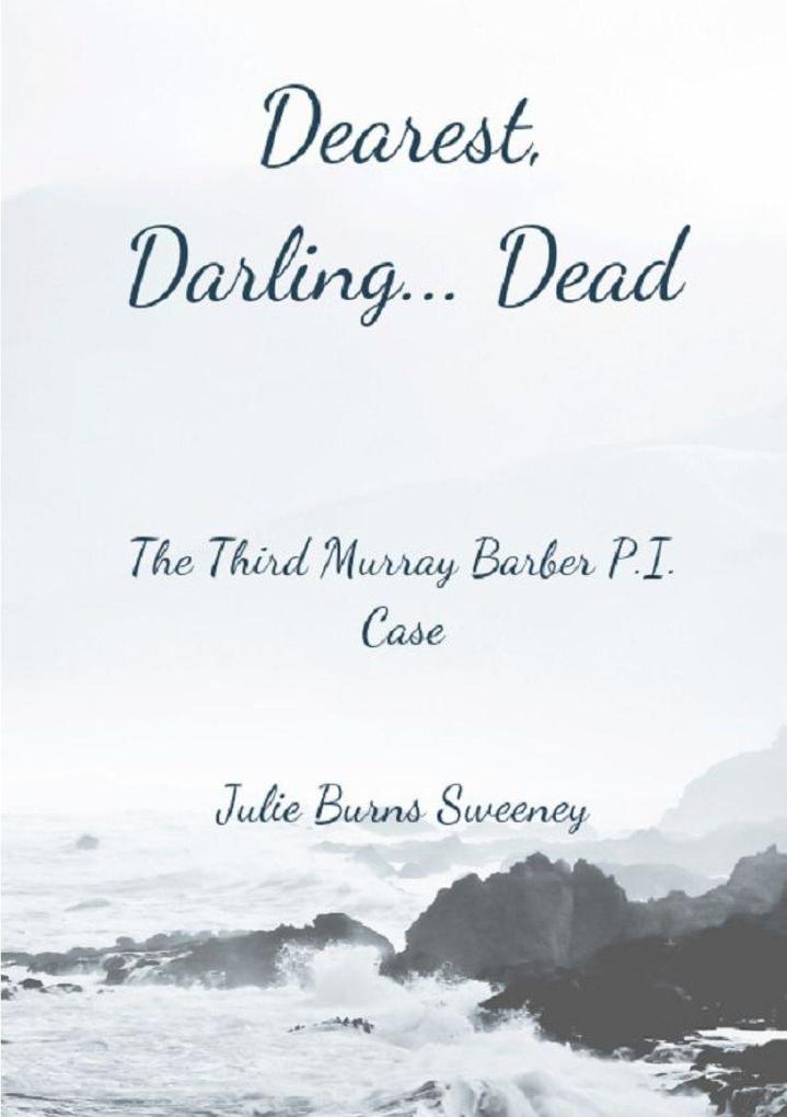 Dearest Darling.. Dead