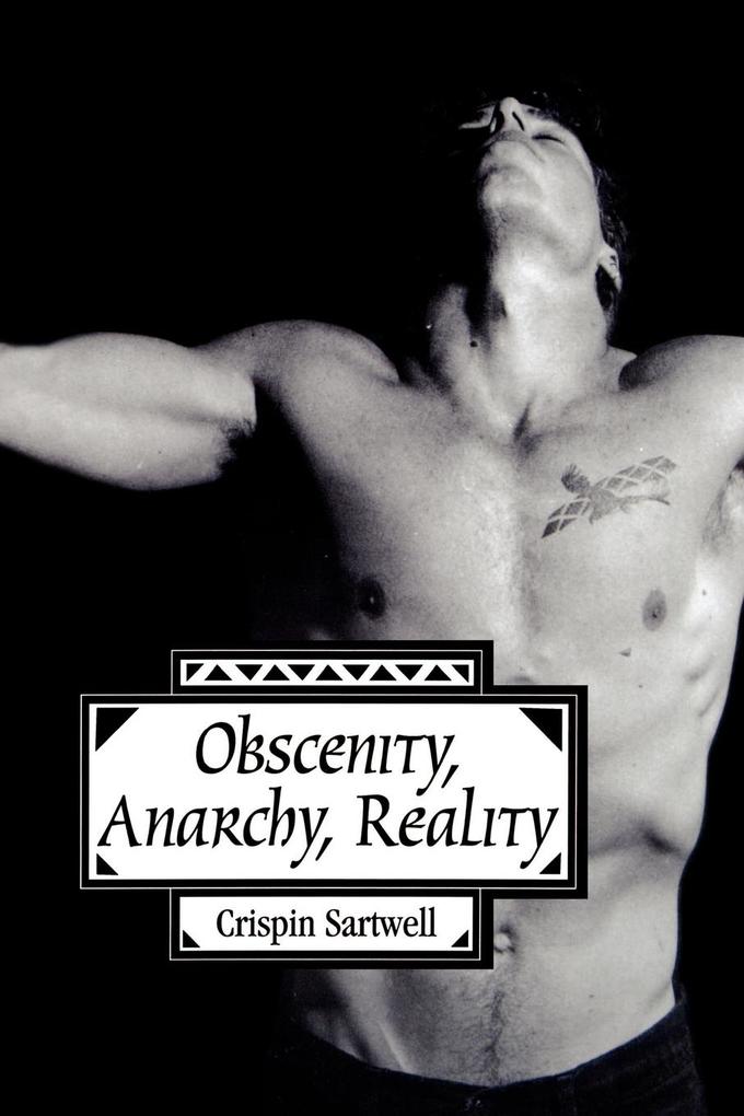 Obscenity Anarchy Reality