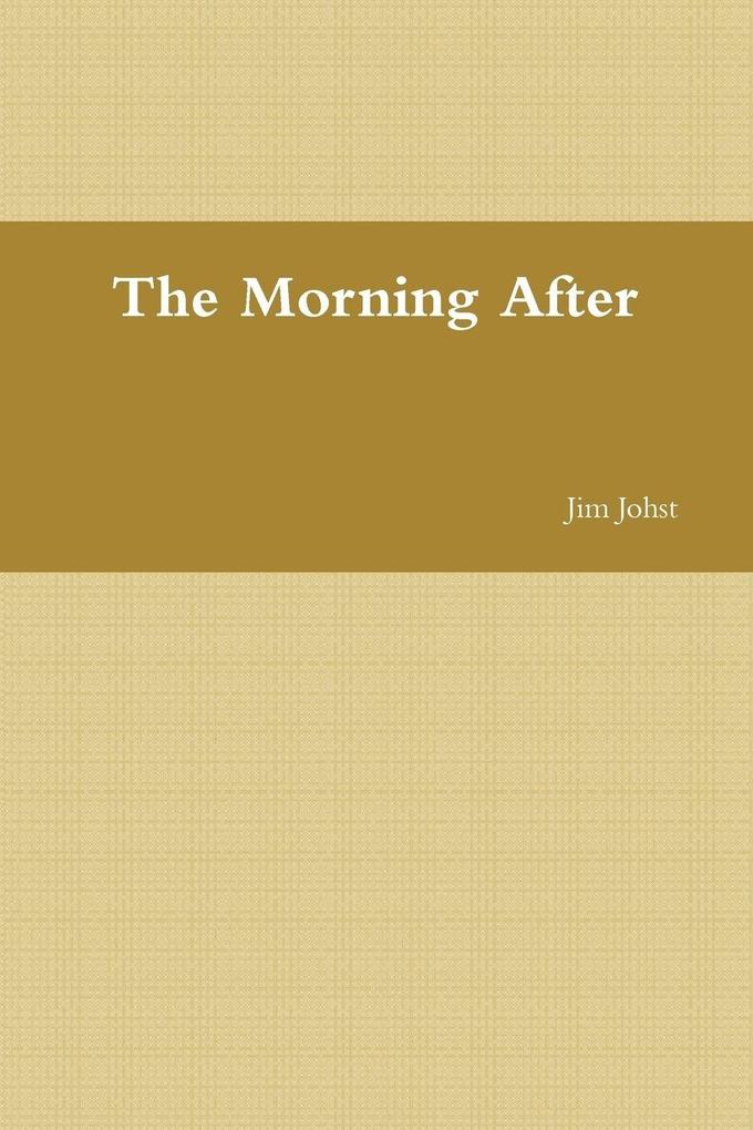 The Morning After