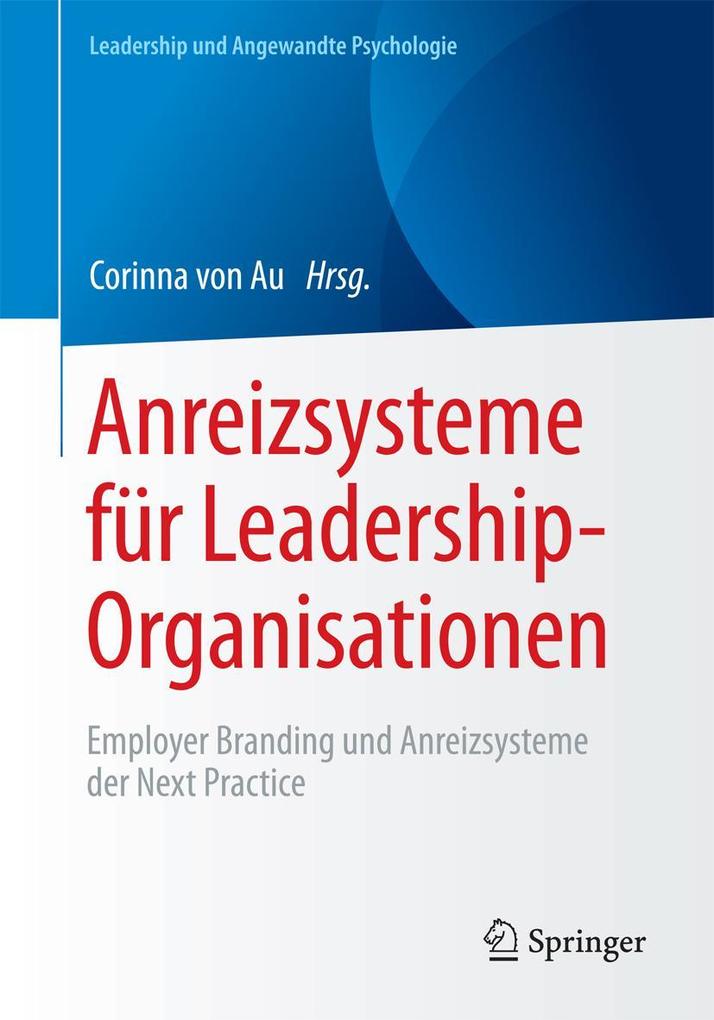 Anreizsysteme für Leadership-Organisationen