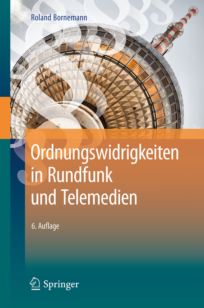Ordnungswidrigkeiten in Rundfunk und Telemedien - Roland Bornemann