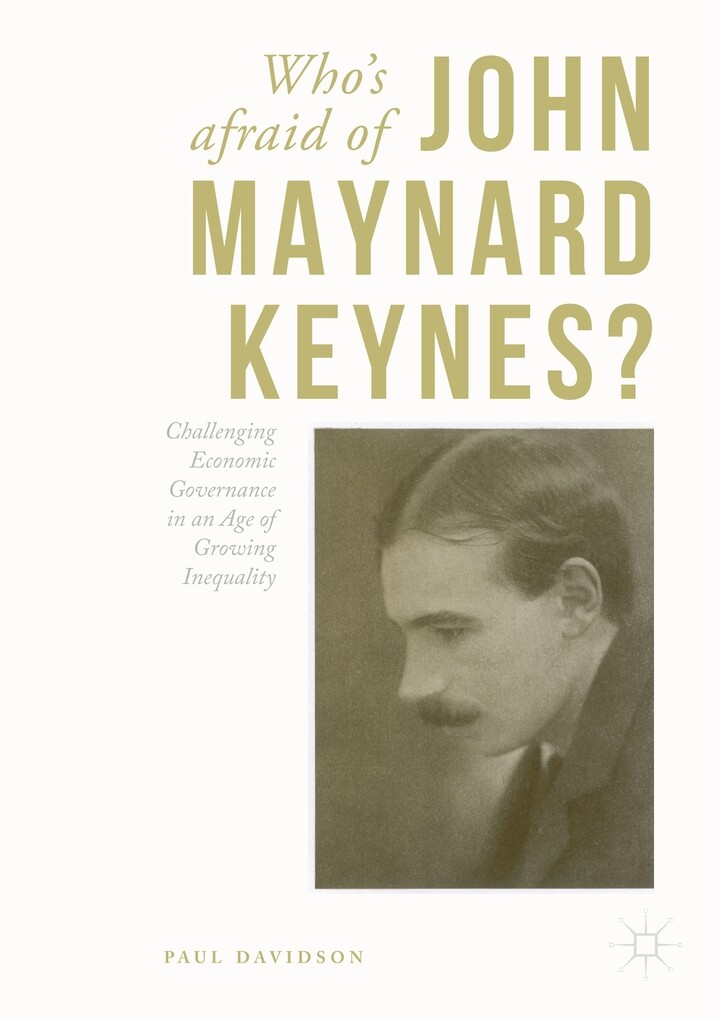 Who‘s Afraid of John Maynard Keynes?
