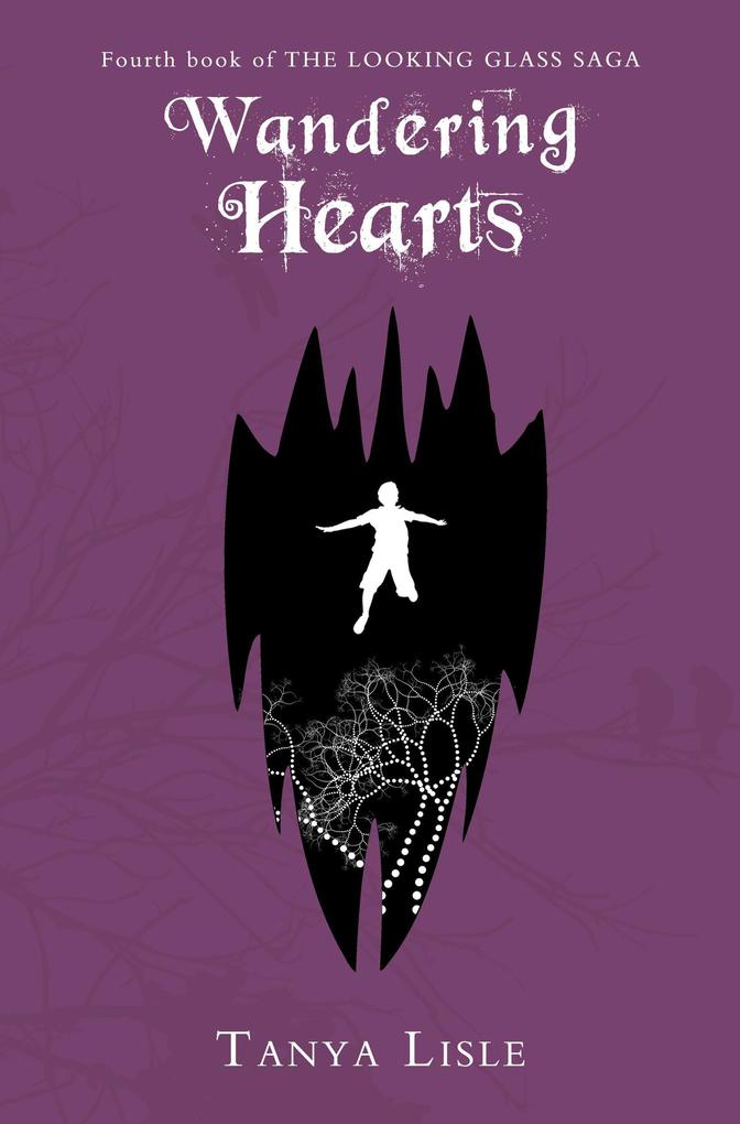 Wandering Hearts (Looking Glass Saga #4)