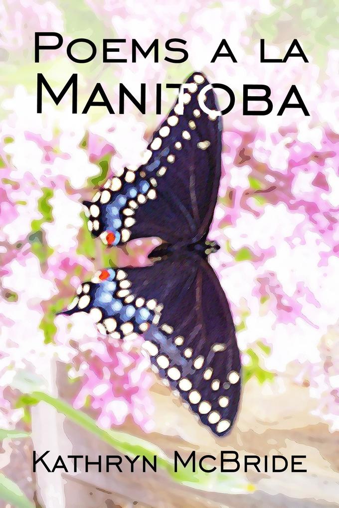 Poems a la Manitoba