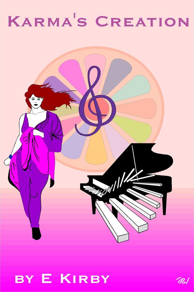 Karma's Creation (The Lives of Fascinating Women #2)