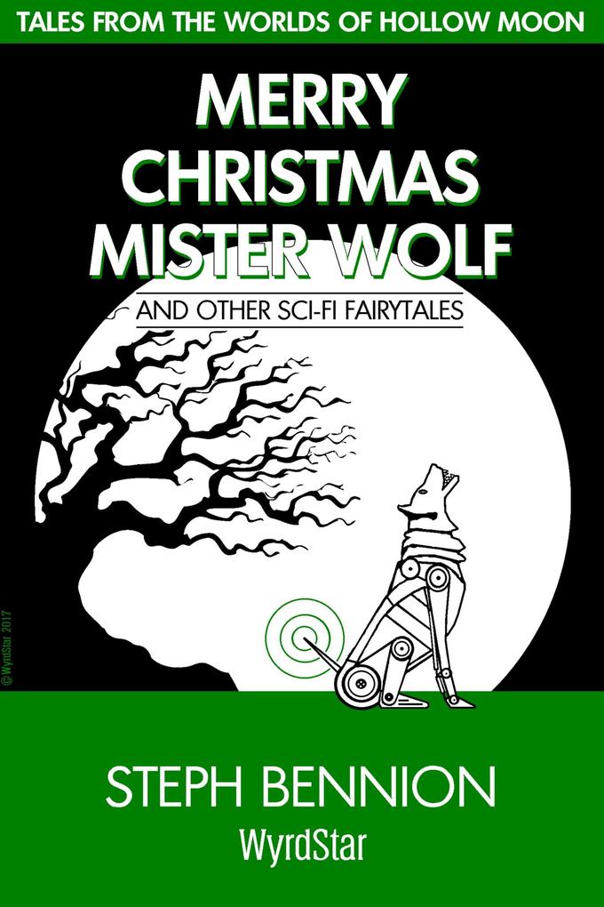 Merry Christmas Mister Wolf (Hollow Moon #6)