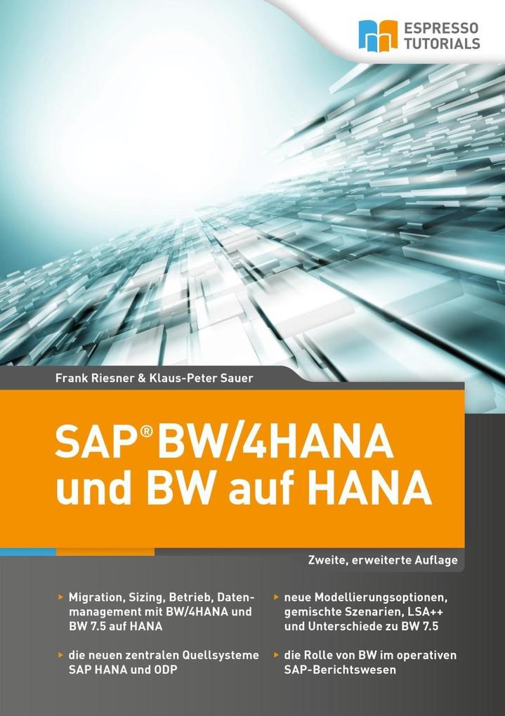 SAP BW/4HANA und BW auf HANA 2. erweiterte Auflage