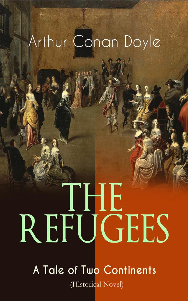 THE REFUGEES - A Tale of Two Continents (Historical Novel)