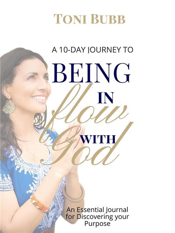 A 10-Day Journey to Being in Flow with God