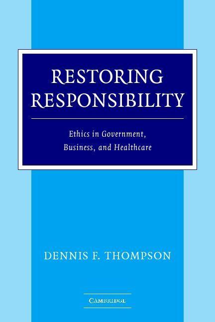 Restoring Responsibility