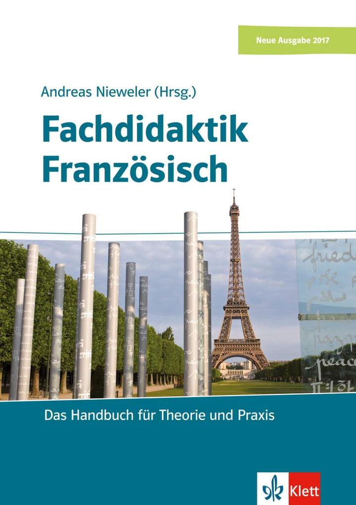 Fachdidaktik Französisch - Andreas Grünewald/ Veit R. J. Husemann/ Ulrike C. Lange/ Andreas Nieweler/ Marcus Reinfried