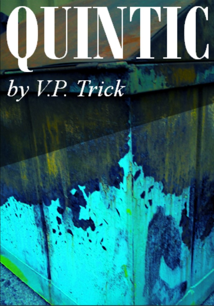 Quintic als eBook Download von V. P. Trick - V. P. Trick