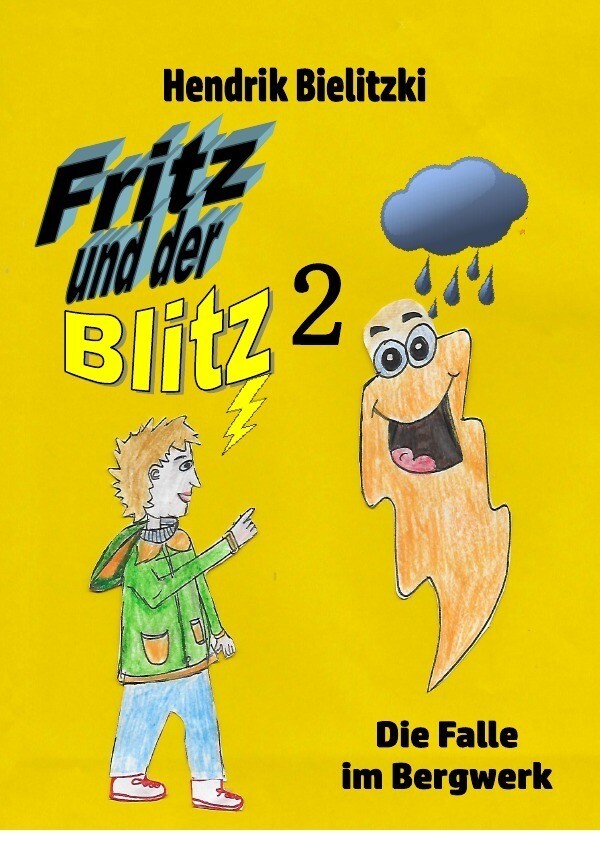 Image of Fritz und der Blitz / Fritz und der Blitz 2 Die Falle im Bergwerk