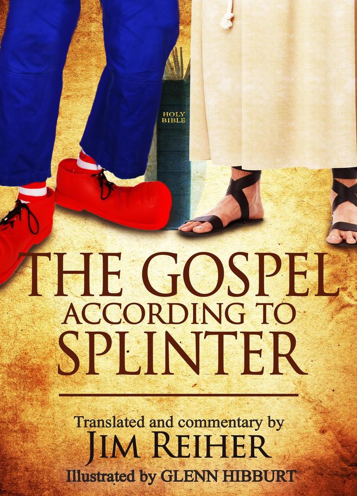 The Gospel According to Splinter