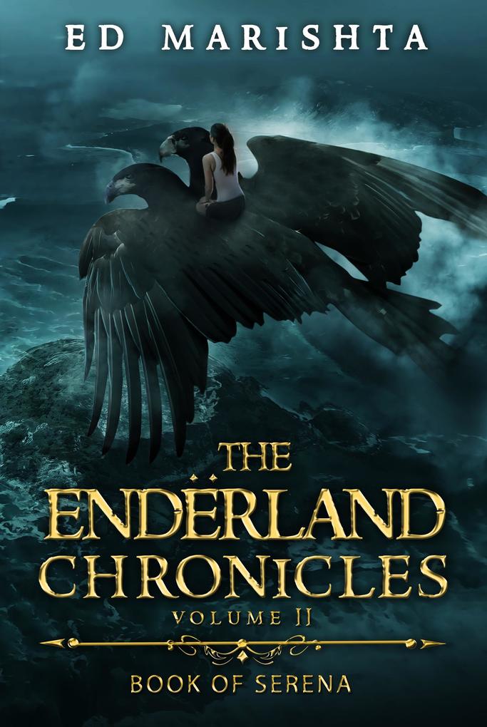 The Endërland Chronicles: Book of Serena