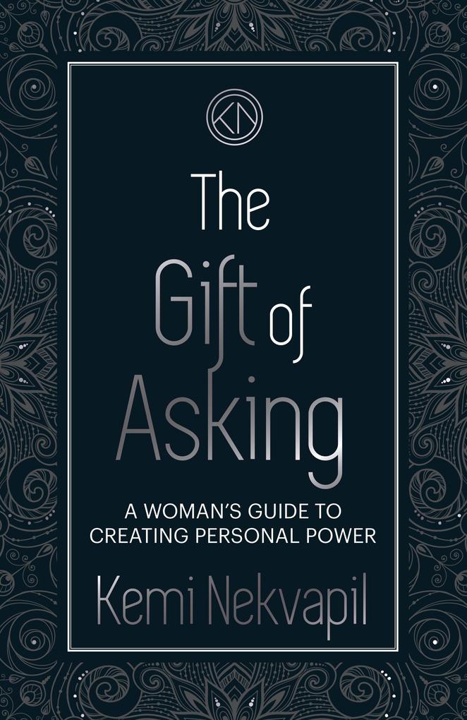 Gift of Asking