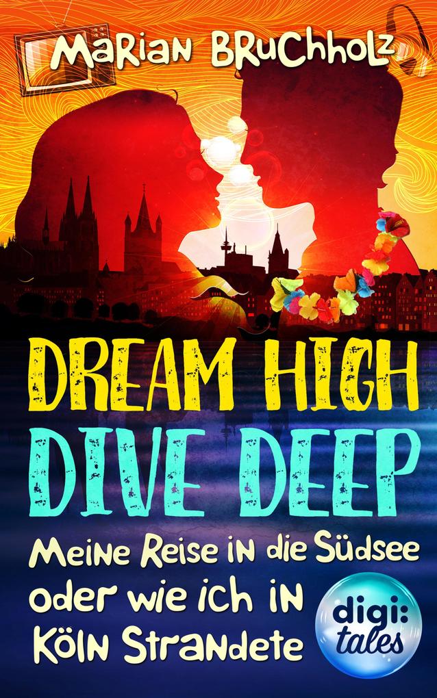 Dream High - Dive Deep