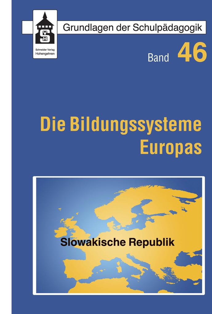 Die Bildungssysteme Europas - Slowakische Republik