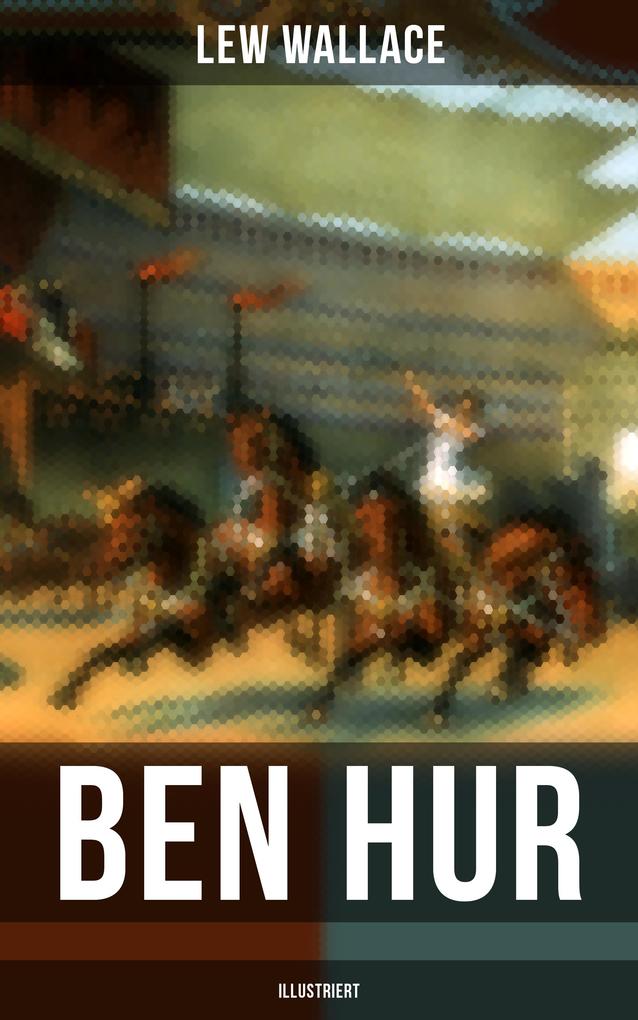 Ben Hur (Illustriert)