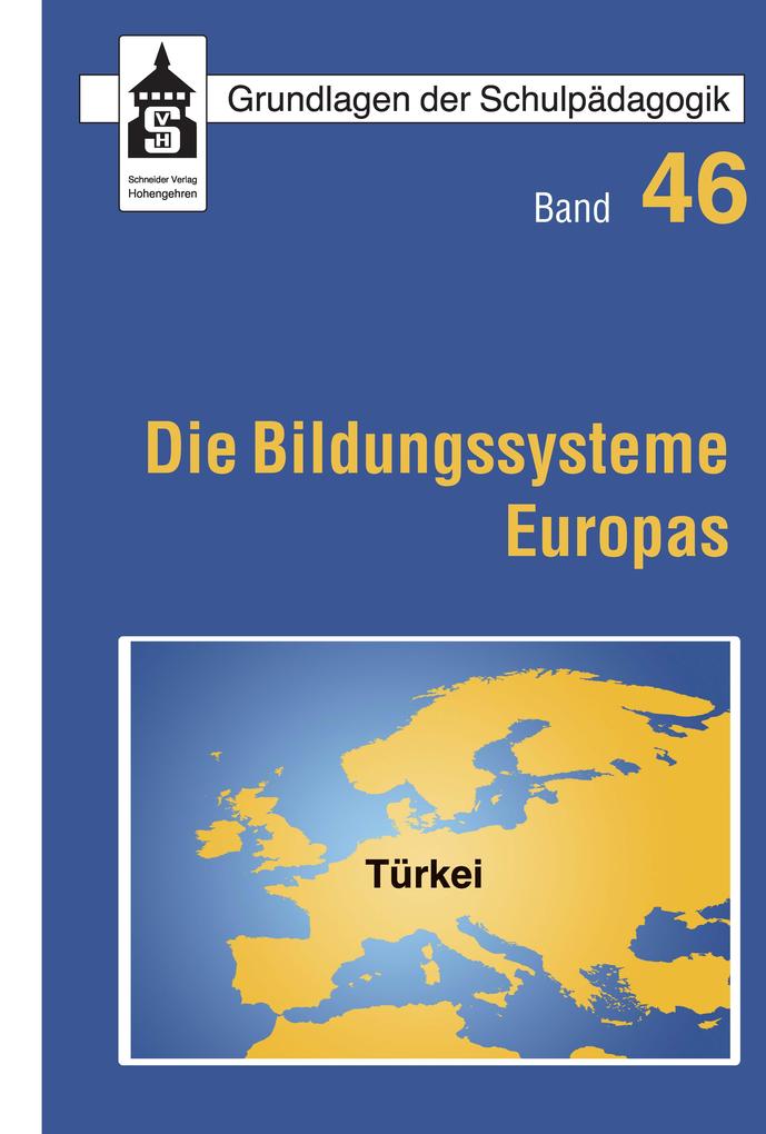 Die Bildungssysteme Europas - Türkei - Yasemin Karakasoglu