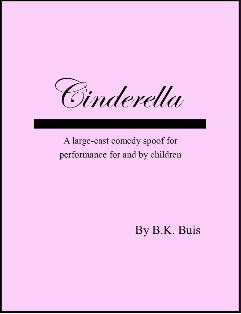 Cinderella - a Stage Adaptation