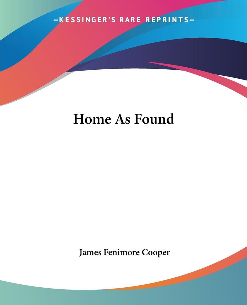 Home As Found - James Fenimore Cooper